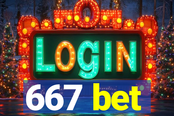 667 bet